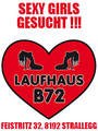 Laufhaus B72 sucht sexy Girls